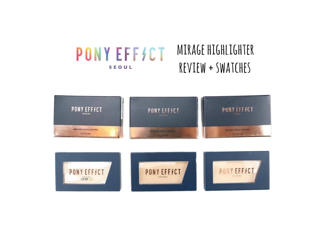 Pony effect mirage highlighter review and swatches