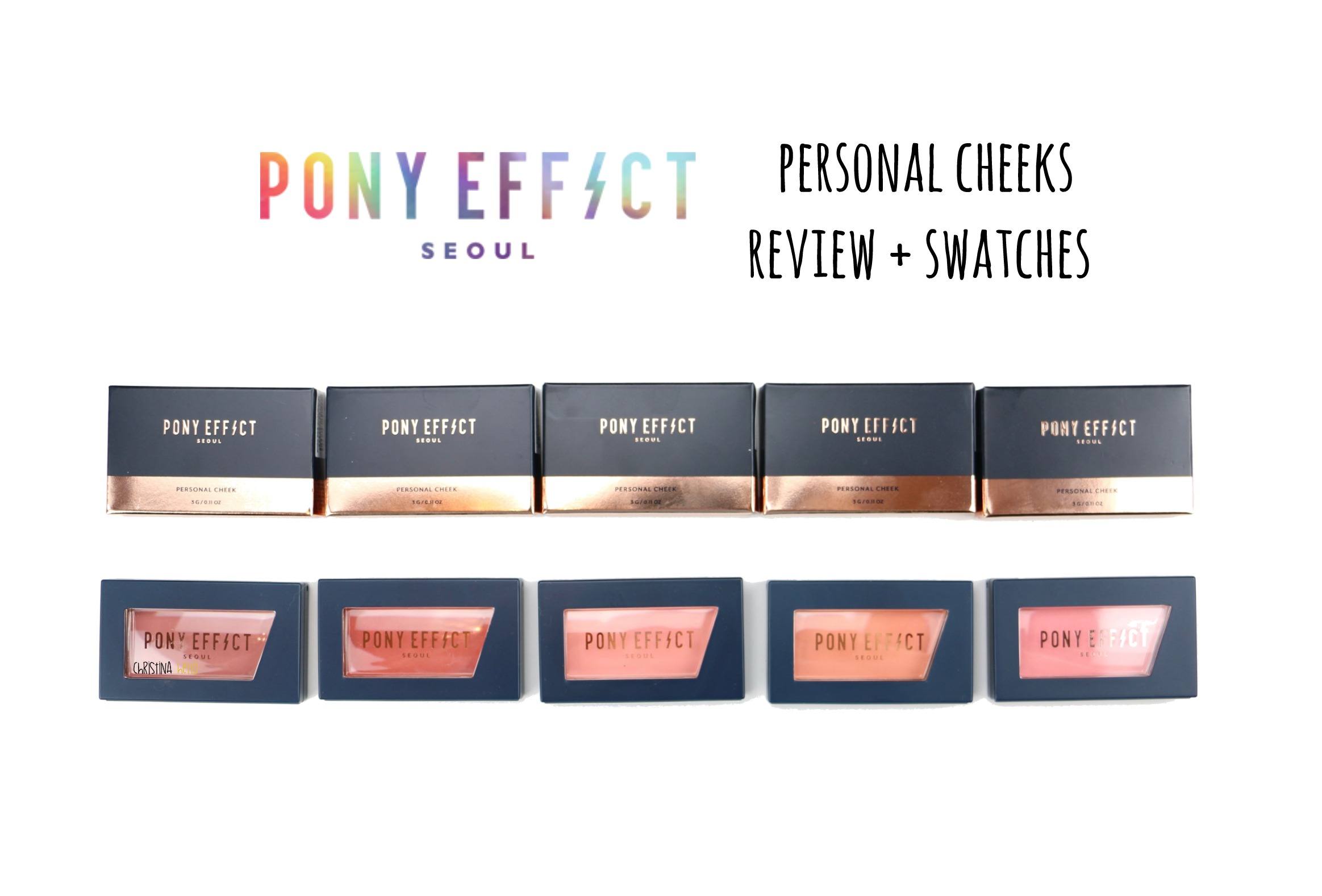 Pony effect personal cheeks review and swatches