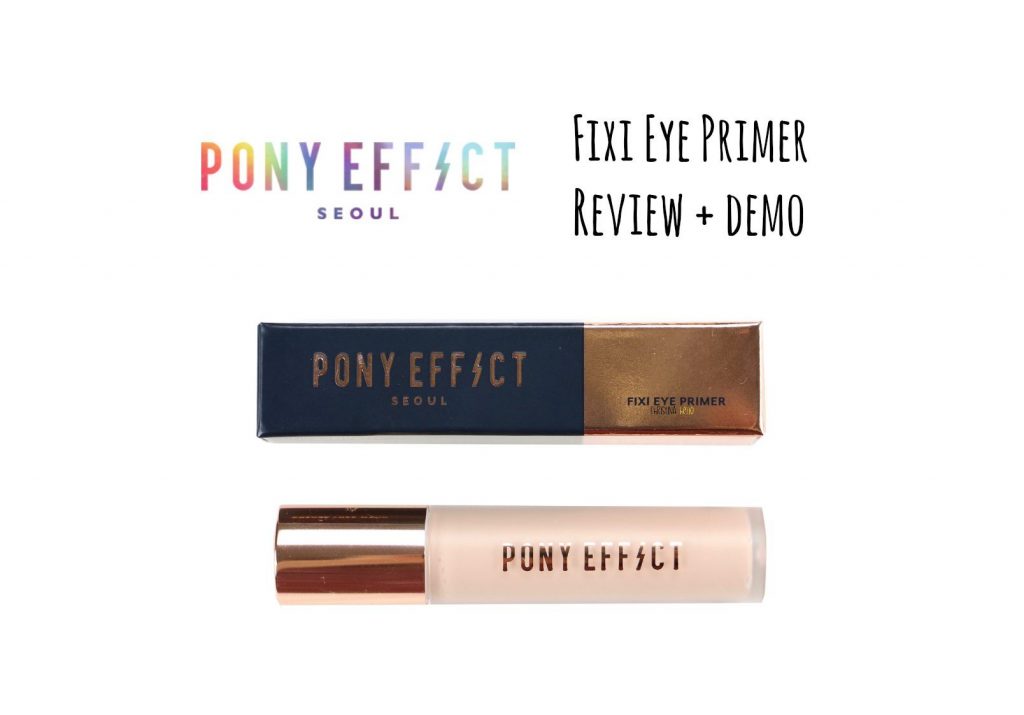 Pony effect fixi eye primer review