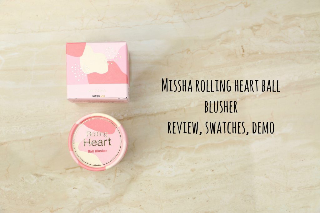 Missha rolling heart ball blusher review
