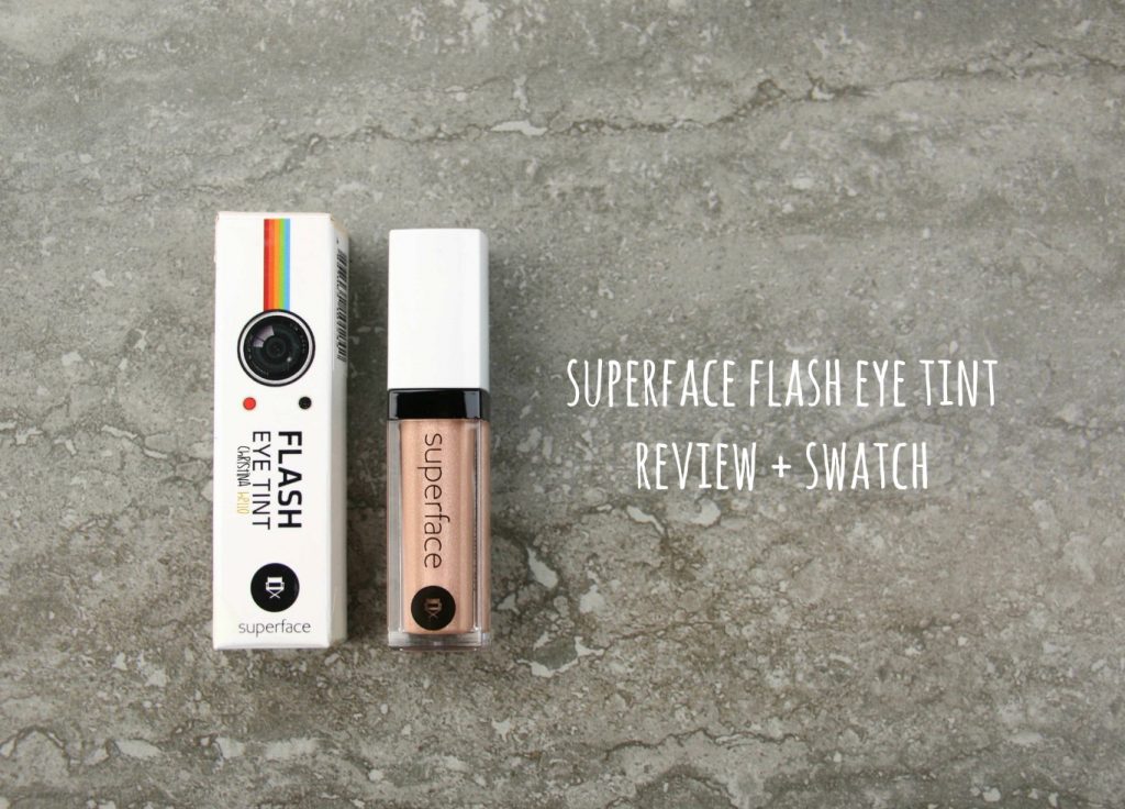 Superface flash eye tint review