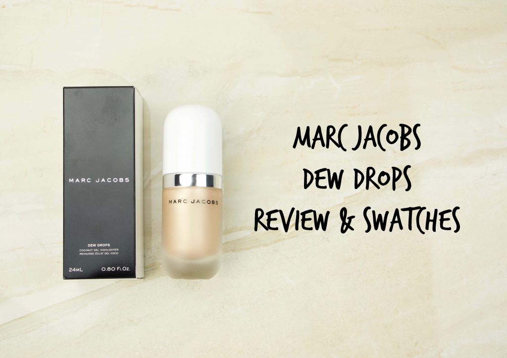 Marc Jacobs dew drops review and swatches