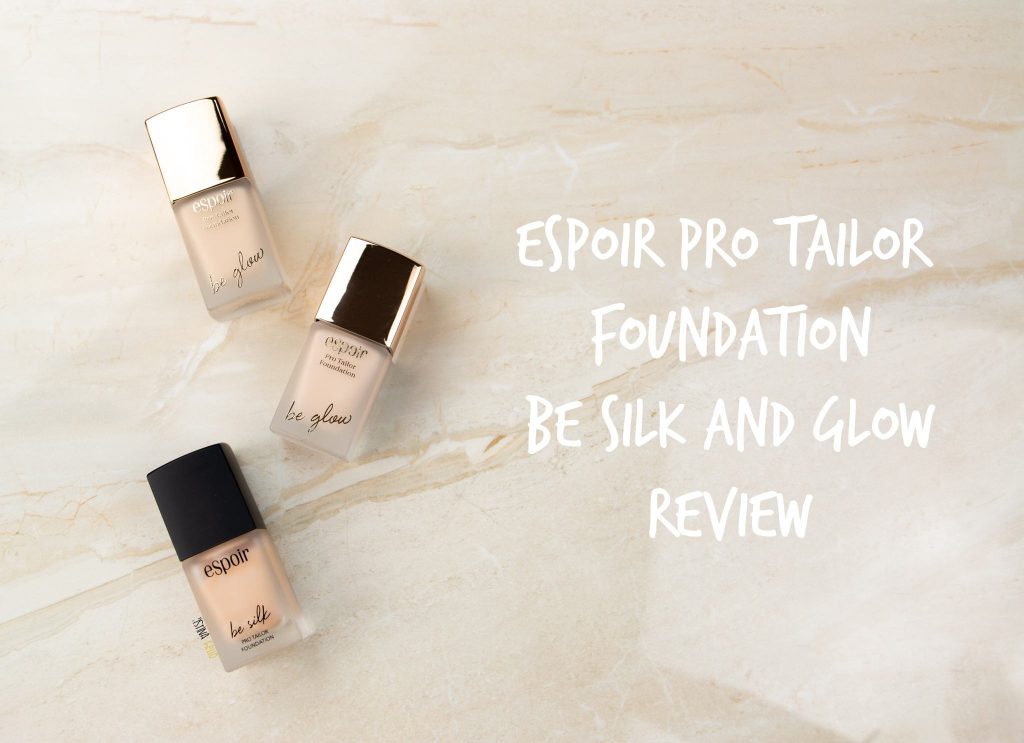 espoir pro tailor foundation be silk be glow review
