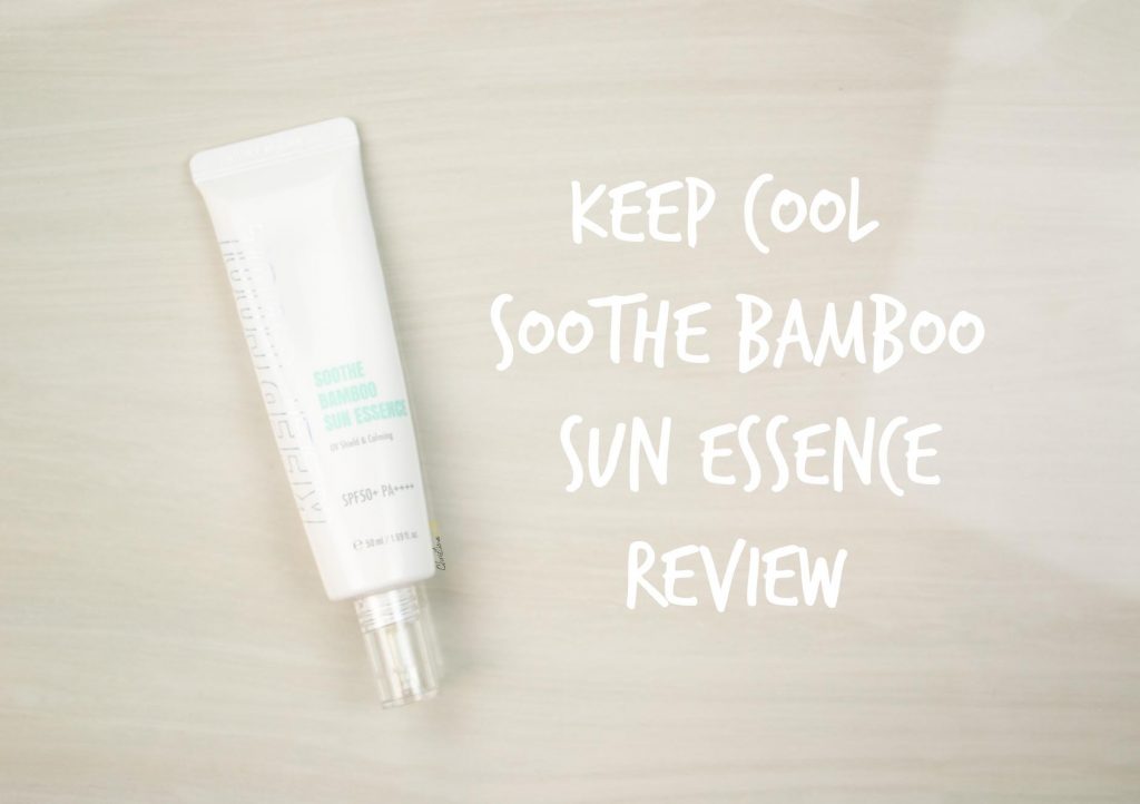 Keep cool soothe Bamboo sun essence review
