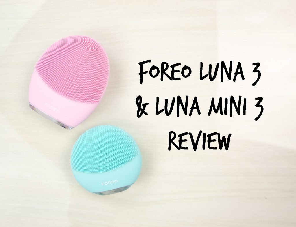 Foreo Luna 3 review Foreo luna mini 3 review
