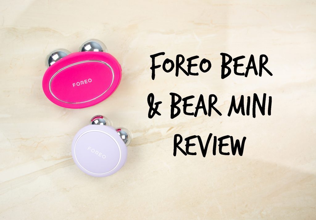Foreo BEAR and Foreo BEAR mini review