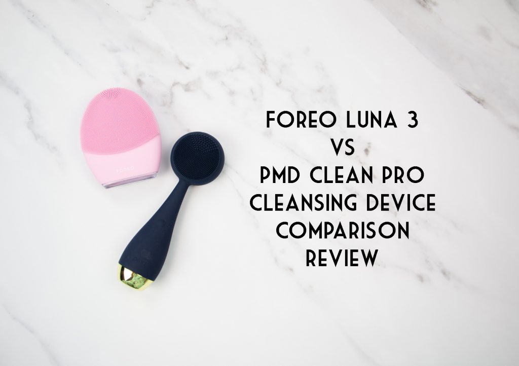 Foreo Luna 3 firming facial massager vs PMD clean pro cleansing device comparison review