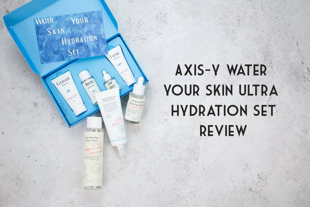 AXIS-Y water your skin ultra hydration set review