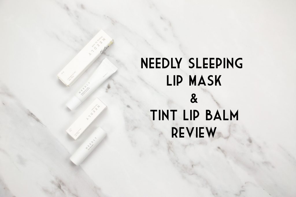 Needly sleeping lip mask tint lip balm review