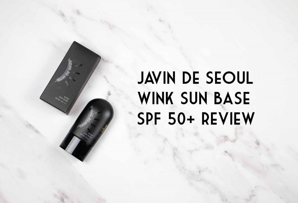 Javin de Seoul wink sun base SPF 50+ review